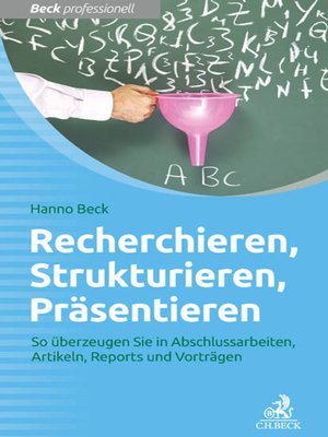 cover image of Recherchieren, Strukturieren, Präsentieren